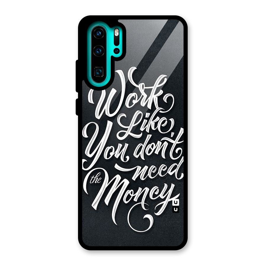 Work Like King Glass Back Case for Huawei P30 Pro