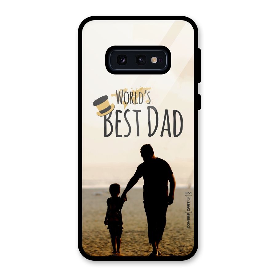 Worlds Best Dad Glass Back Case for Galaxy S10e