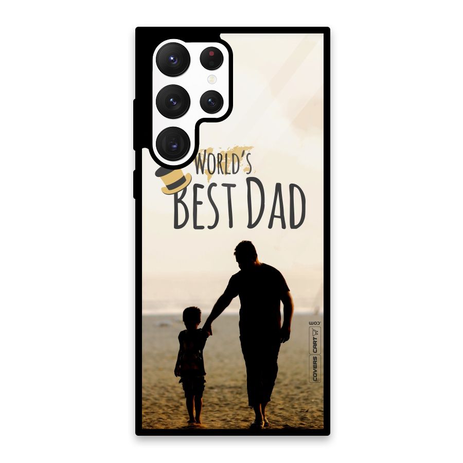 Worlds Best Dad Glass Back Case for Galaxy S22 Ultra 5G