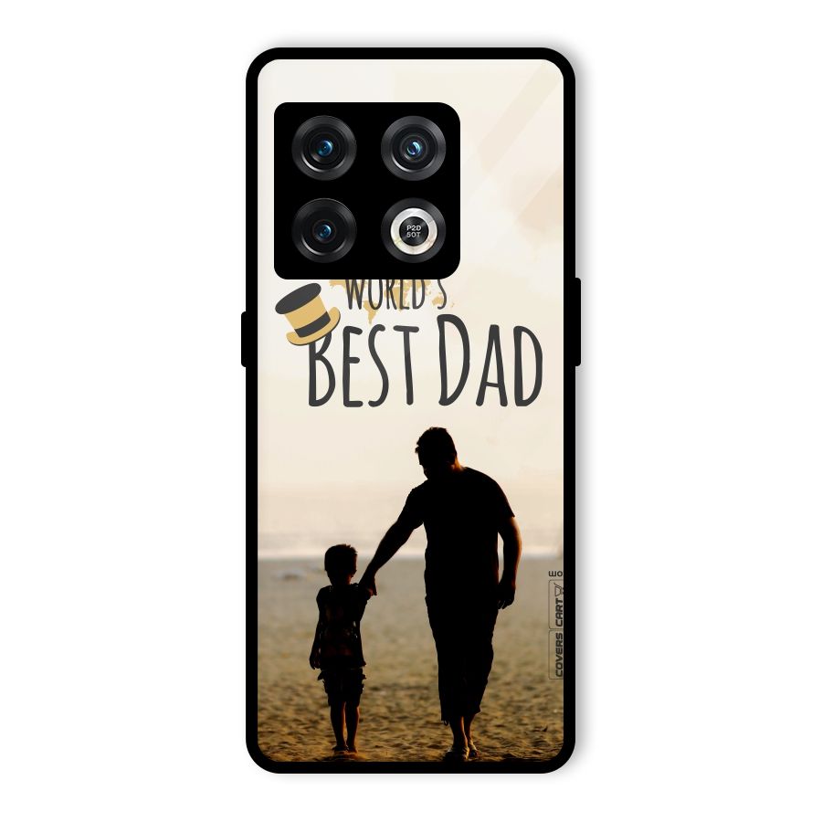 Worlds Best Dad Glass Back Case for OnePlus 10 Pro 5G