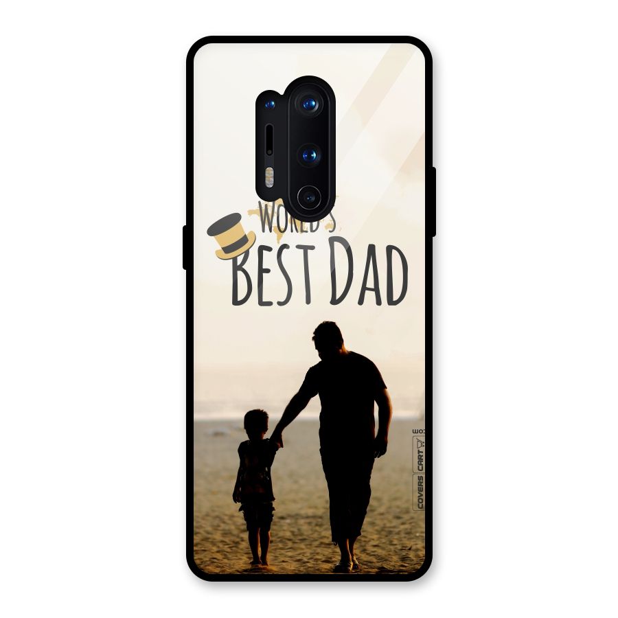 Worlds Best Dad Glass Back Case for OnePlus 8 Pro
