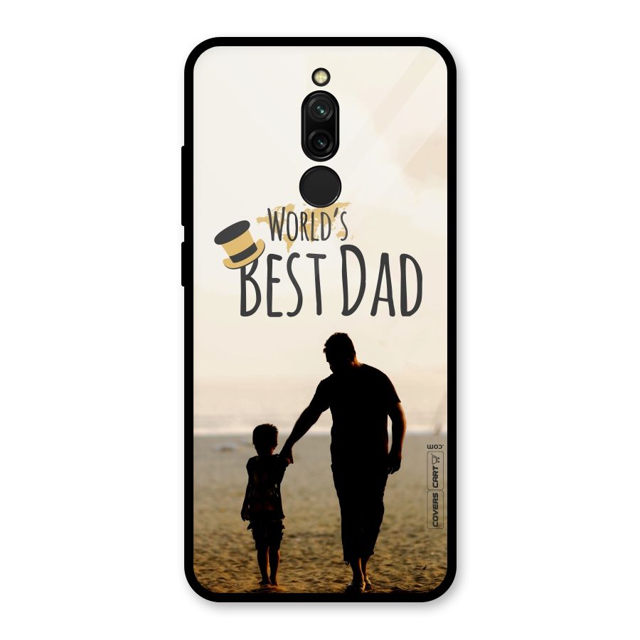 Worlds Best Dad Glass Back Case for Redmi 8