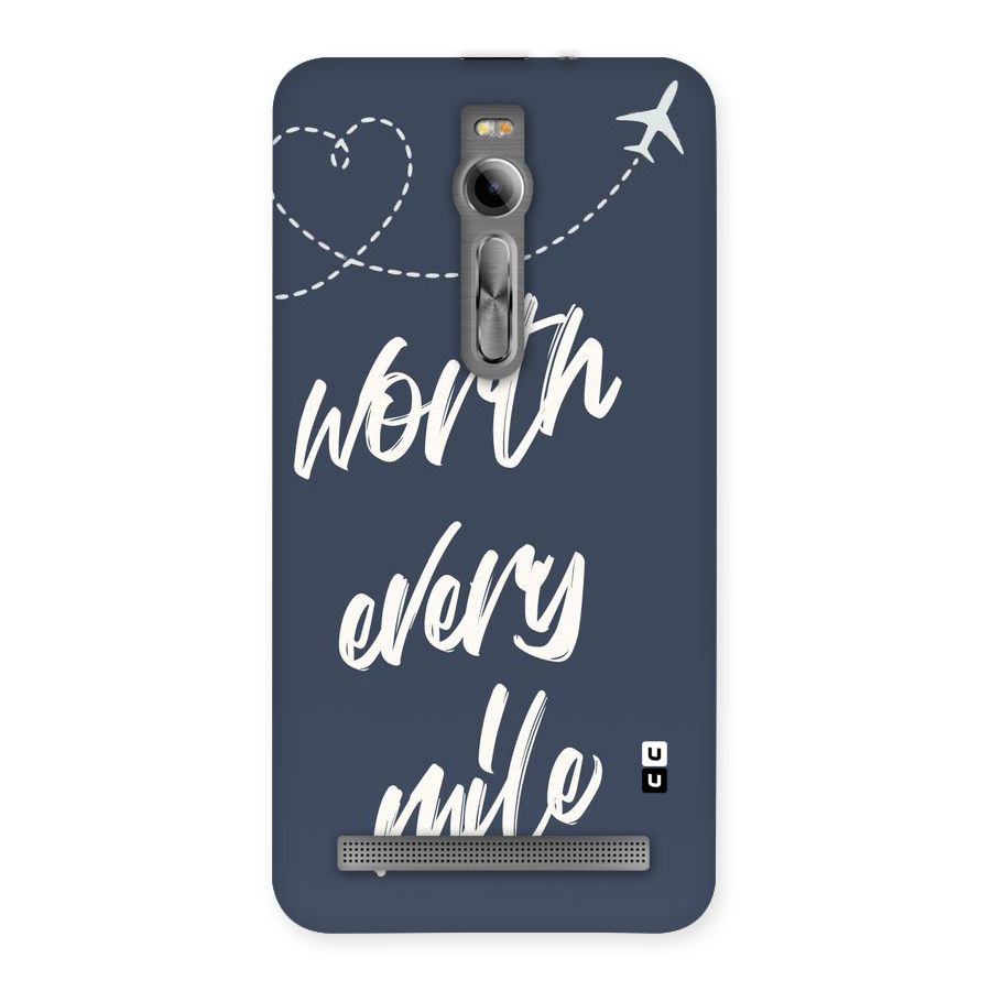 Worth Every Mile Back Case for Asus Zenfone 2