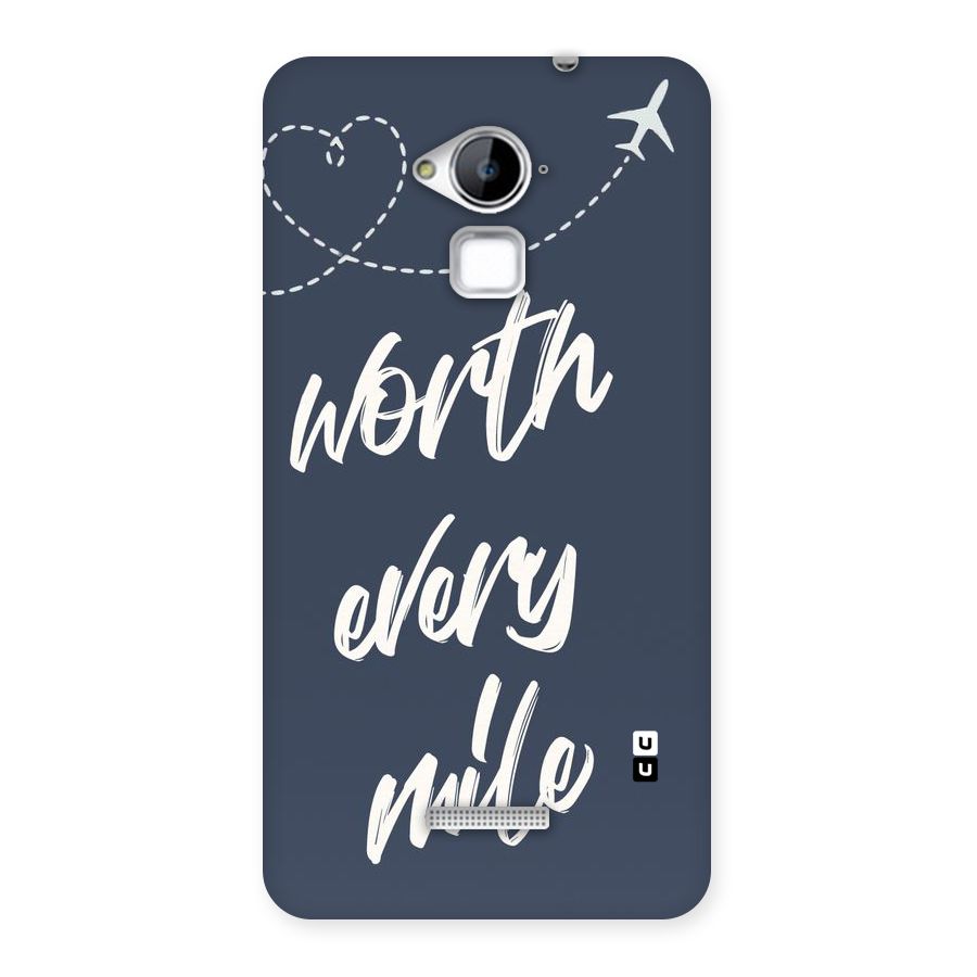 Worth Every Mile Back Case for Coolpad Note 3