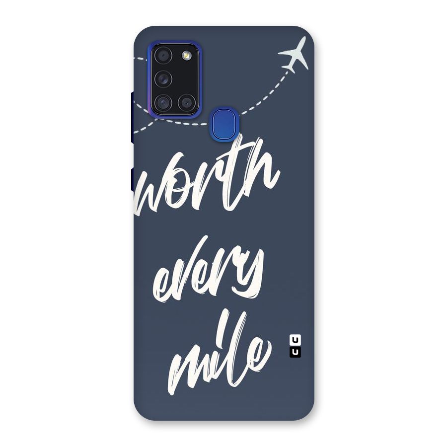 Worth Every Mile Back Case for Galaxy A21s