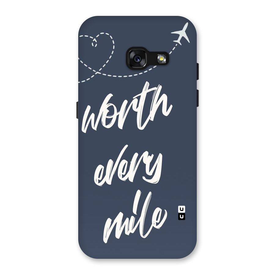 Worth Every Mile Back Case for Galaxy A3 (2017)