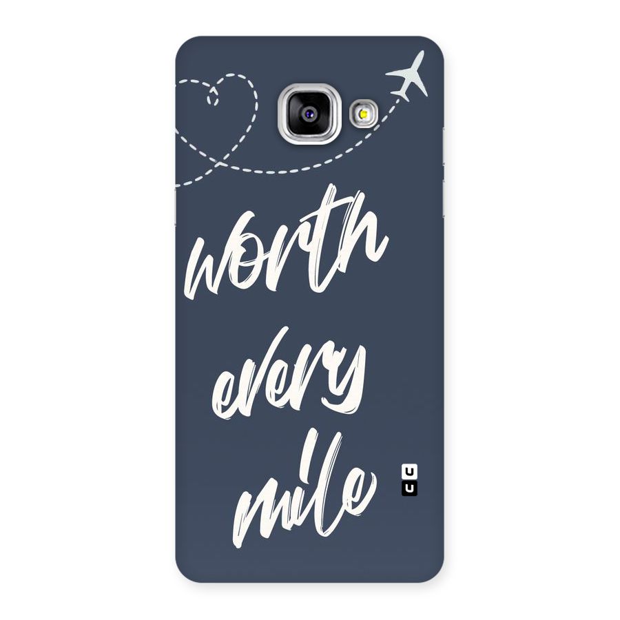 Worth Every Mile Back Case for Galaxy A5 2016