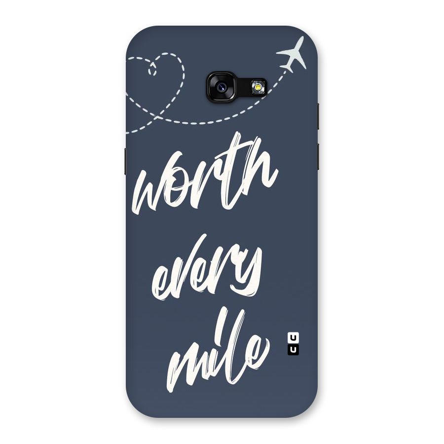 Worth Every Mile Back Case for Galaxy A5 2017