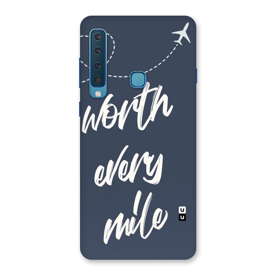 Worth Every Mile Back Case for Galaxy A9 (2018)
