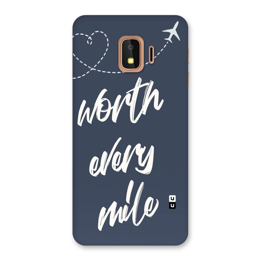 Worth Every Mile Back Case for Galaxy J2 Core