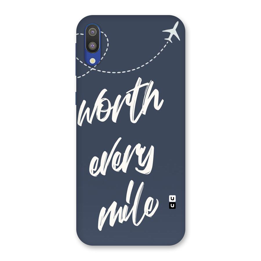 Worth Every Mile Back Case for Galaxy M10