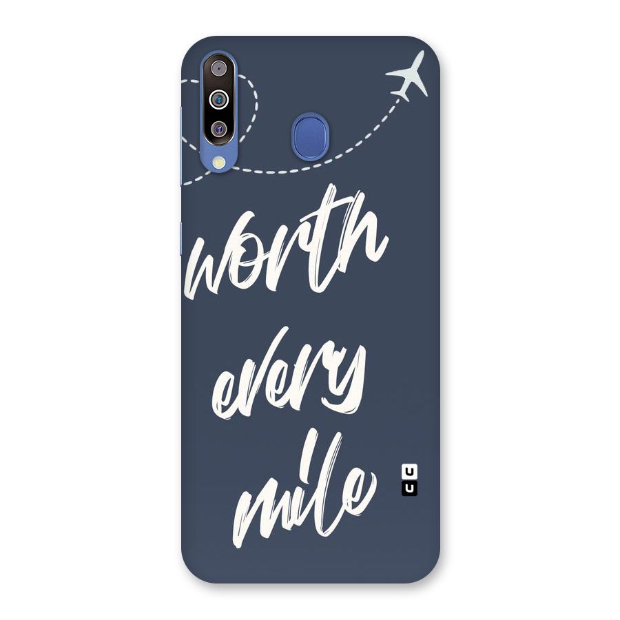 Worth Every Mile Back Case for Galaxy M30