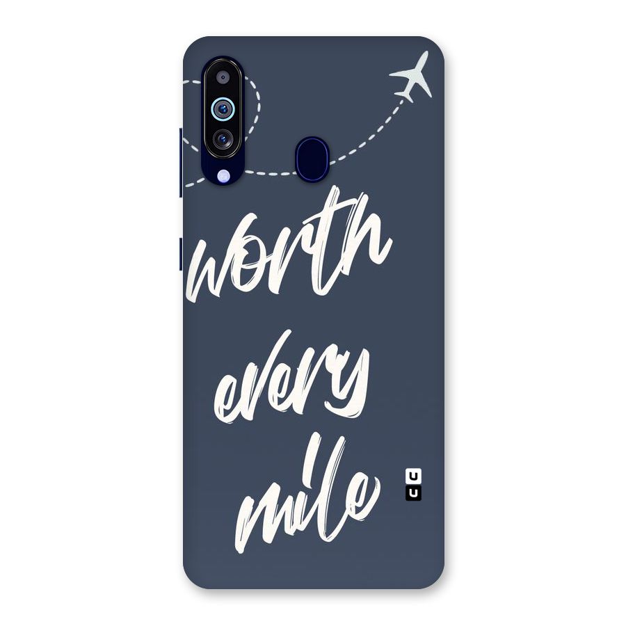 Worth Every Mile Back Case for Galaxy M40
