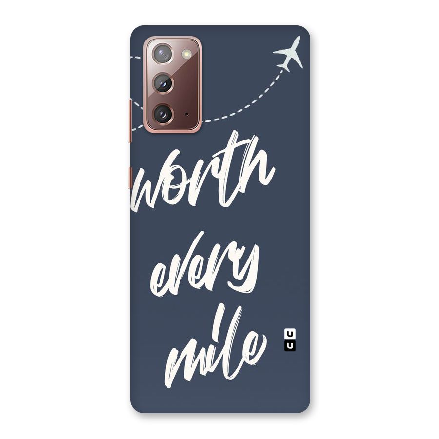 Worth Every Mile Back Case for Galaxy Note 20