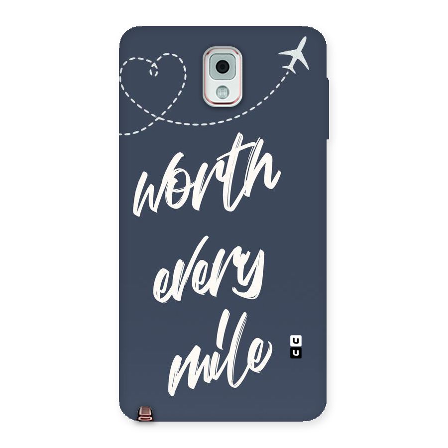 Worth Every Mile Back Case for Galaxy Note 3
