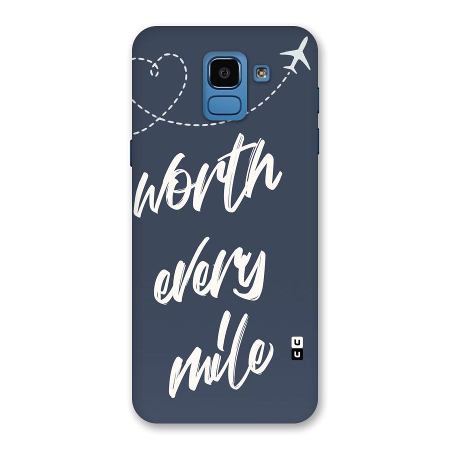 Worth Every Mile Back Case for Galaxy On6