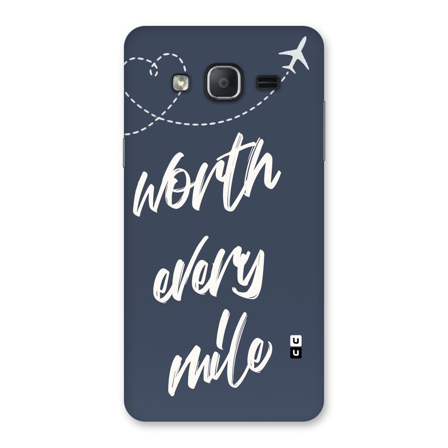 Worth Every Mile Back Case for Galaxy On7 2015