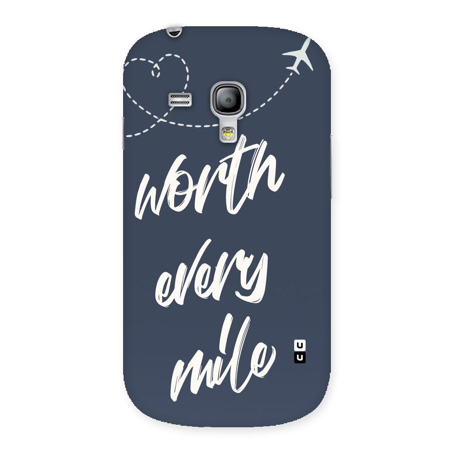 Worth Every Mile Back Case for Galaxy S3 Mini
