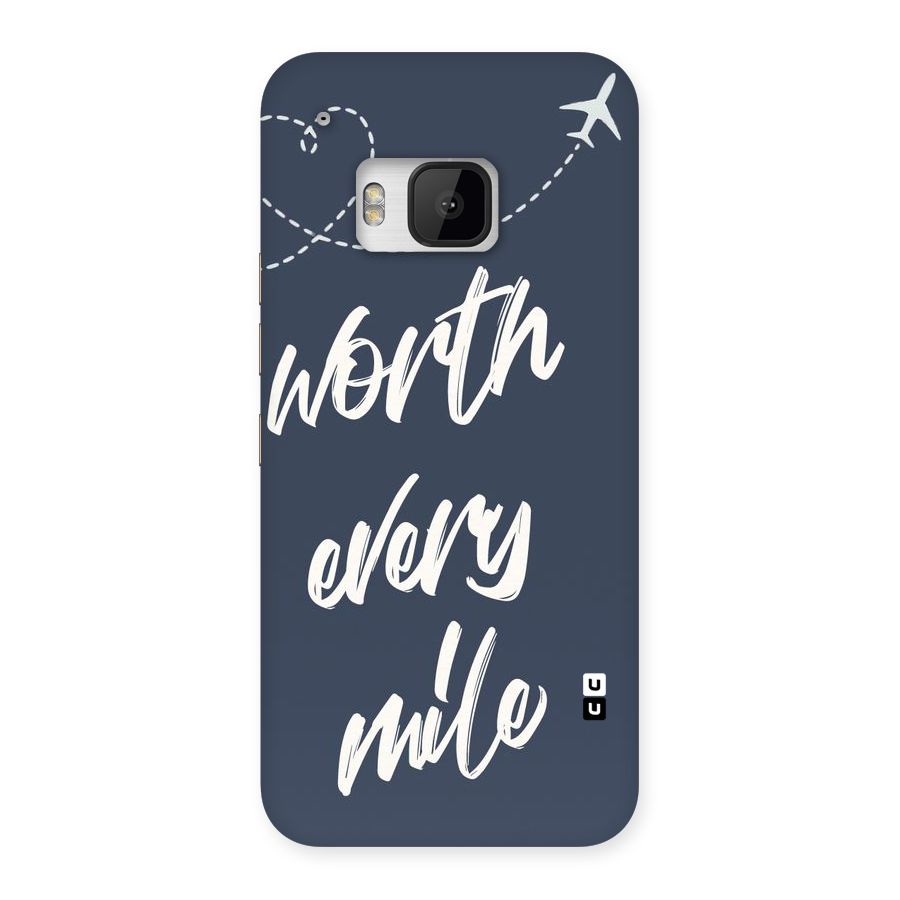 Worth Every Mile Back Case for HTC One M9