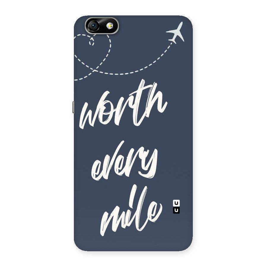Worth Every Mile Back Case for Honor 4X