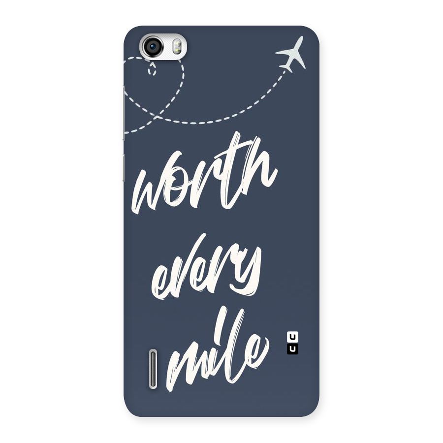 Worth Every Mile Back Case for Honor 6