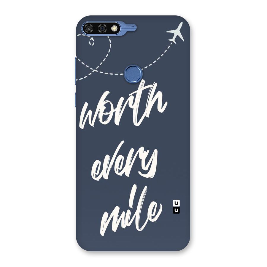 Worth Every Mile Back Case for Honor 7C