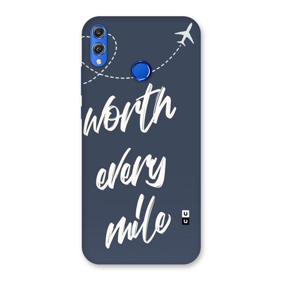 Worth Every Mile Back Case for Honor 8X