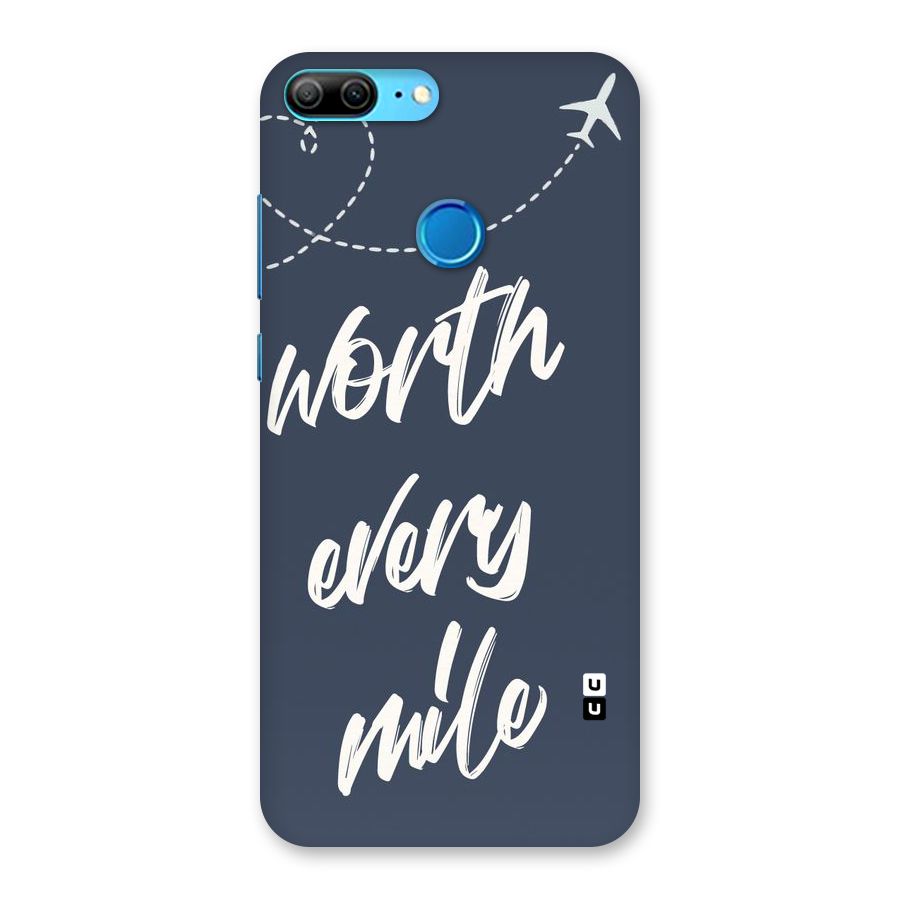 Worth Every Mile Back Case for Honor 9 Lite