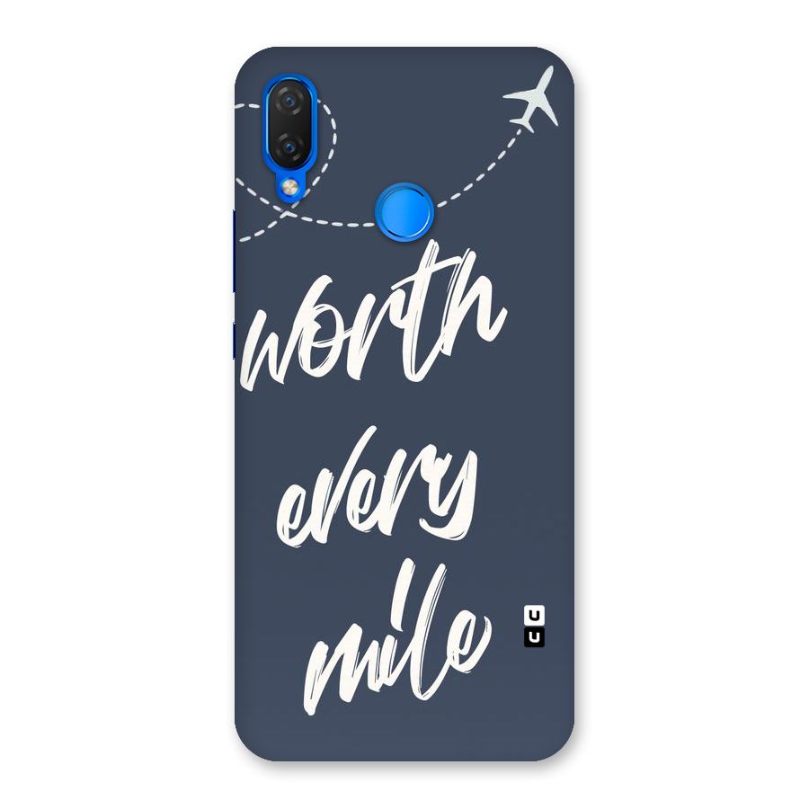 Worth Every Mile Back Case for Huawei P Smart+
