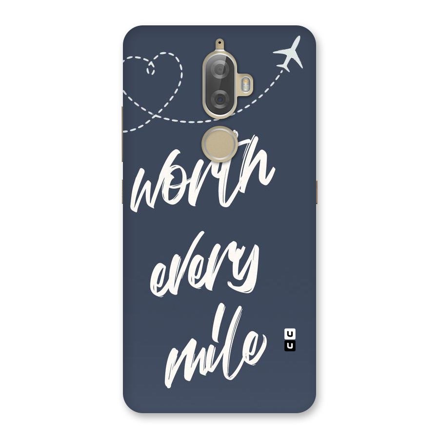 Worth Every Mile Back Case for Lenovo K8 Plus