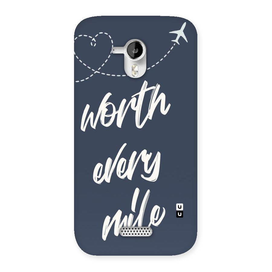 Worth Every Mile Back Case for Micromax Canvas HD A116