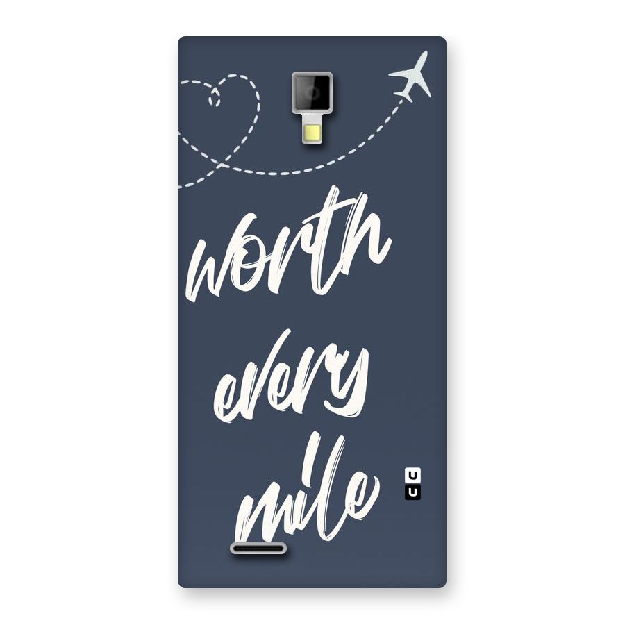 Worth Every Mile Back Case for Micromax Canvas Xpress A99