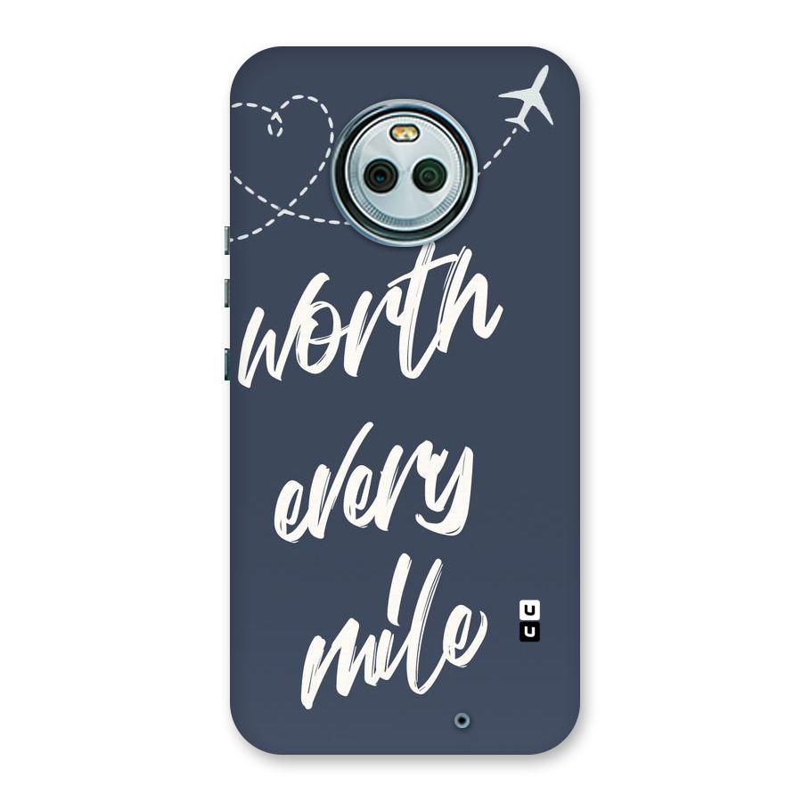 Worth Every Mile Back Case for Moto X4