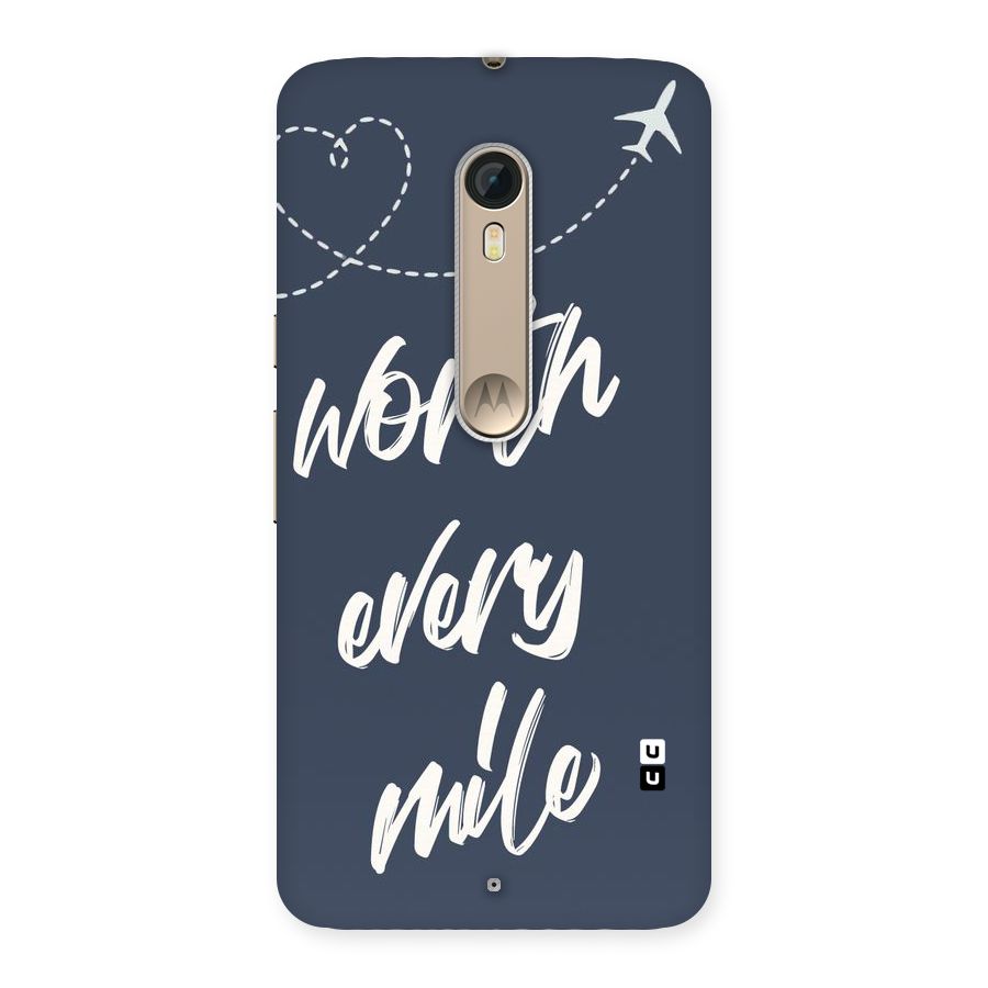Worth Every Mile Back Case for Motorola Moto X Style