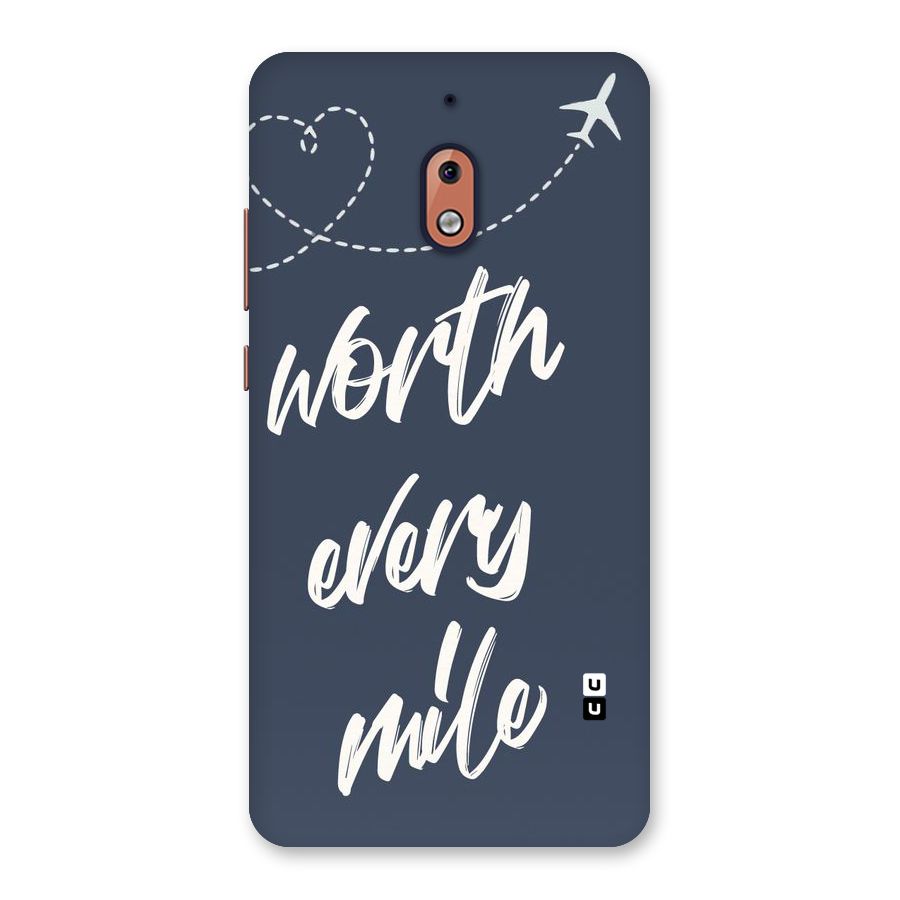Worth Every Mile Back Case for Nokia 2.1