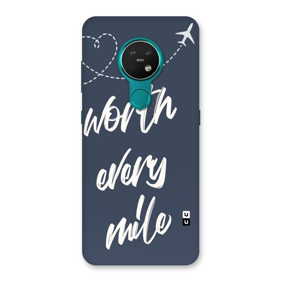 Worth Every Mile Back Case for Nokia 7.2