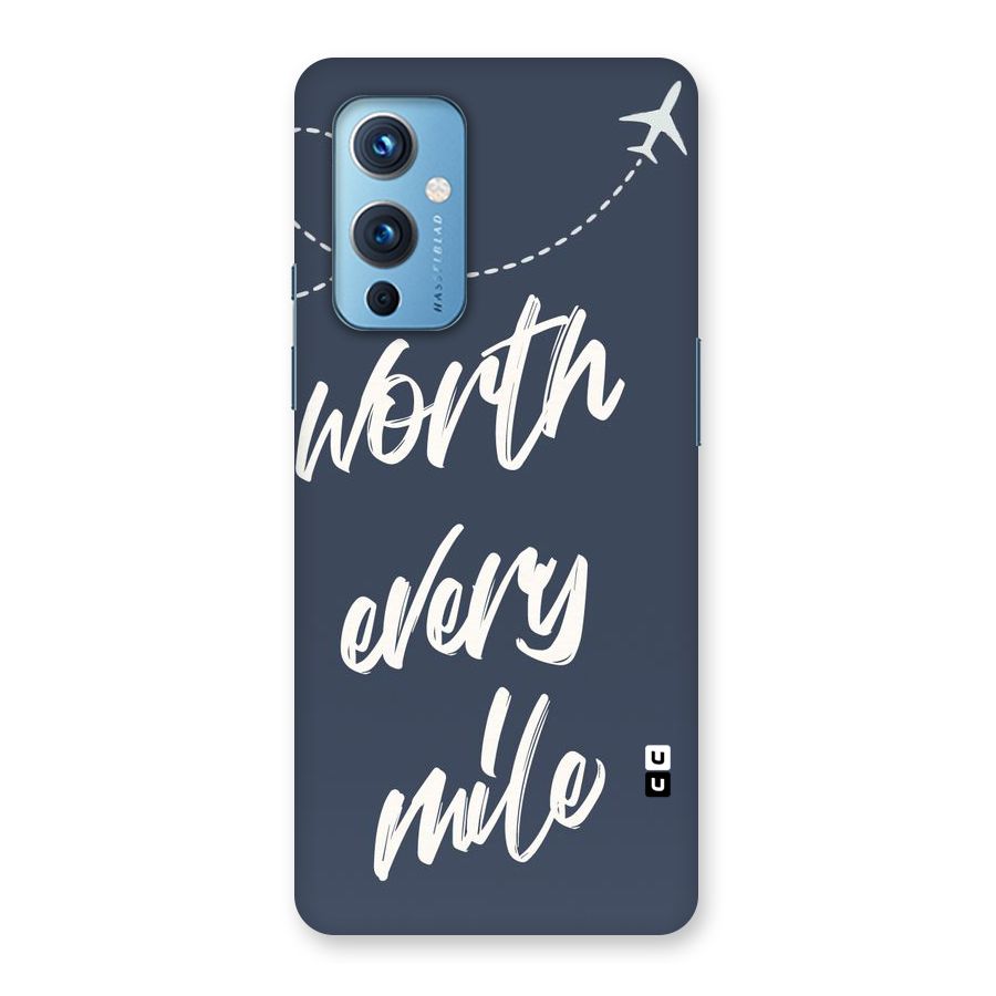 Worth Every Mile Back Case for OnePlus 9