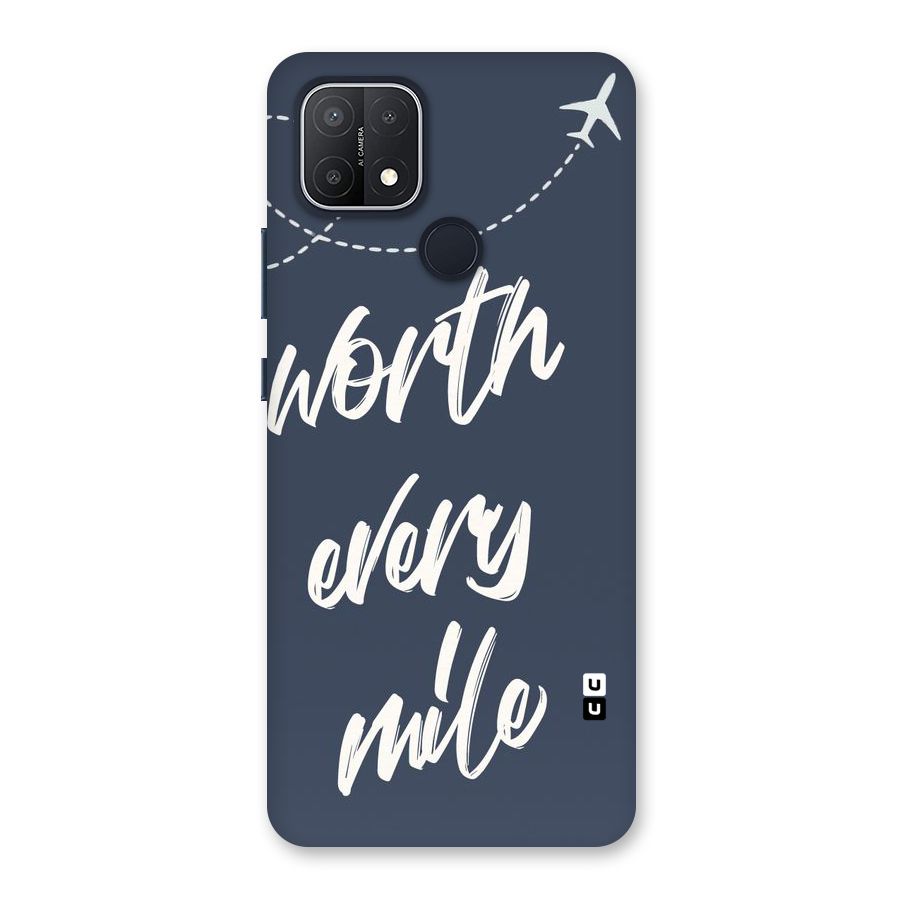 Worth Every Mile Back Case for Oppo A15s