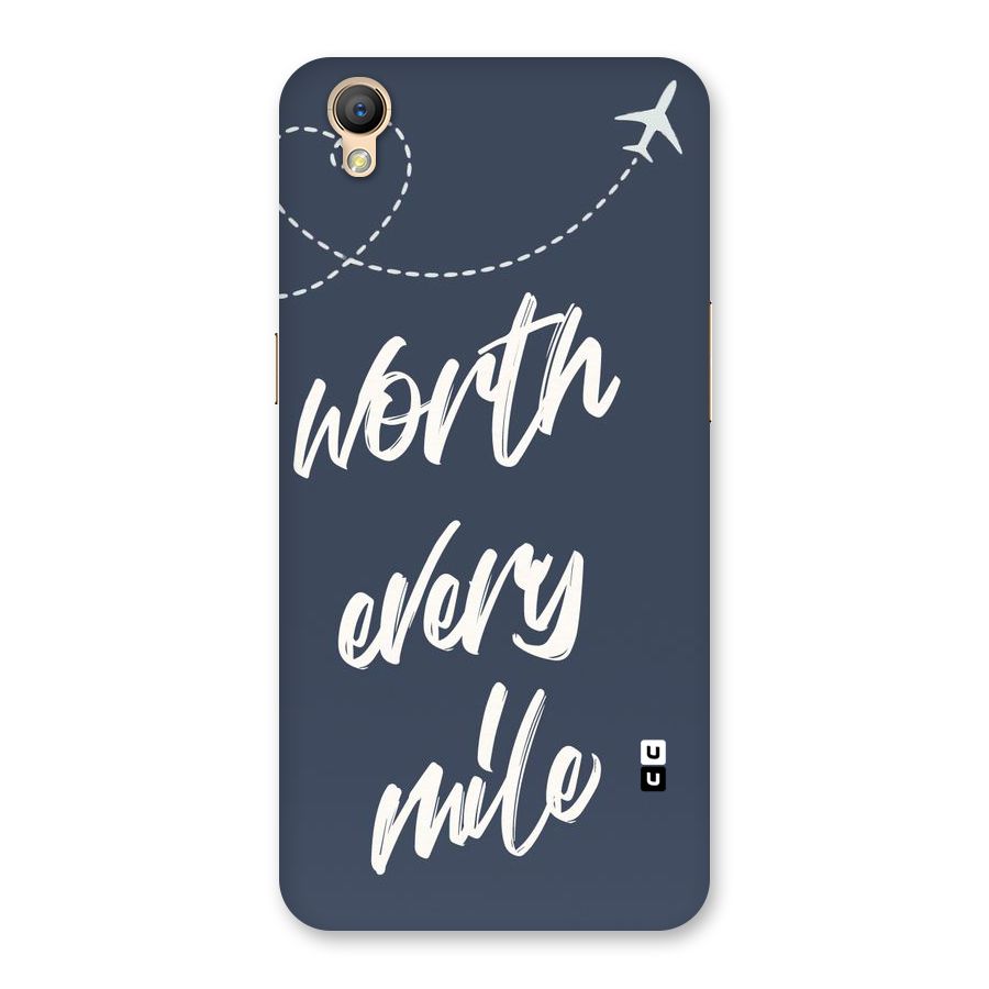 Worth Every Mile Back Case for Oppo A37