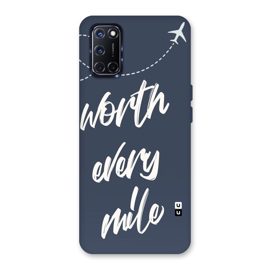 Worth Every Mile Back Case for Oppo A52
