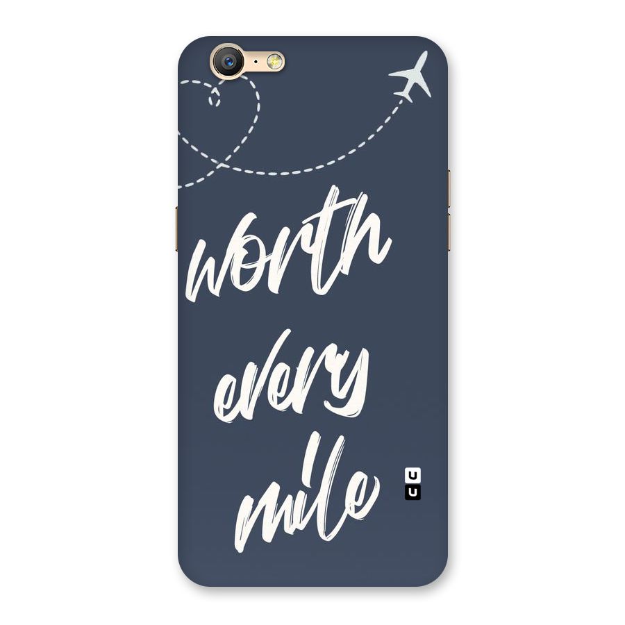 Worth Every Mile Back Case for Oppo A57