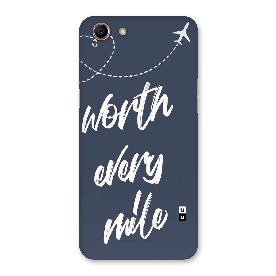 Worth Every Mile Back Case for Oppo A83 (2018)