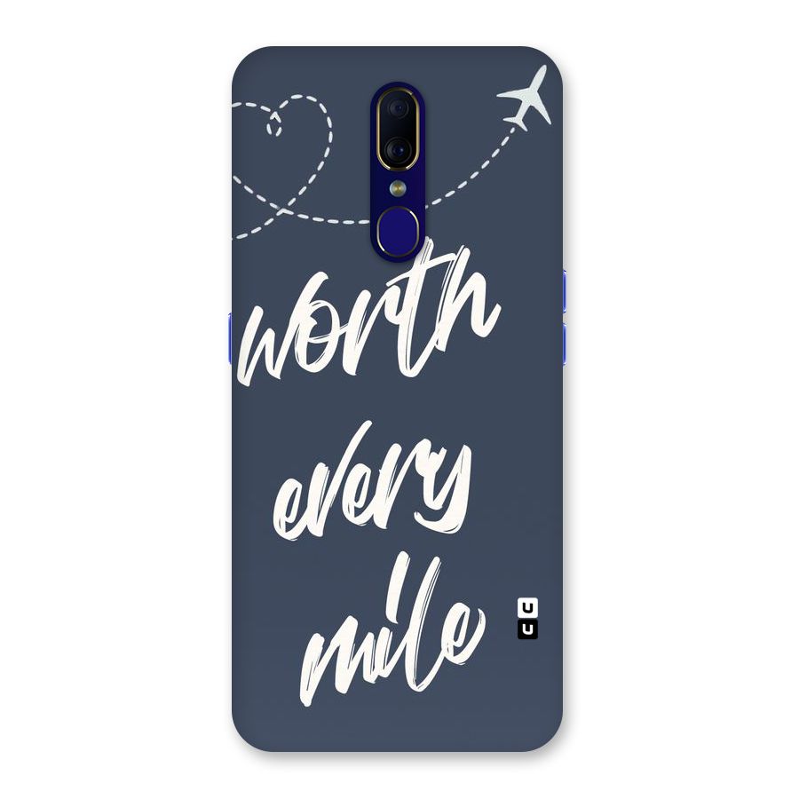 Worth Every Mile Back Case for Oppo A9