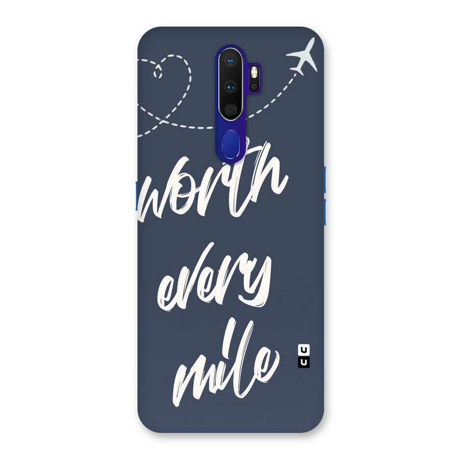 Worth Every Mile Back Case for Oppo A9 (2020)
