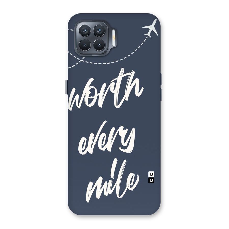 Worth Every Mile Back Case for Oppo F17 Pro