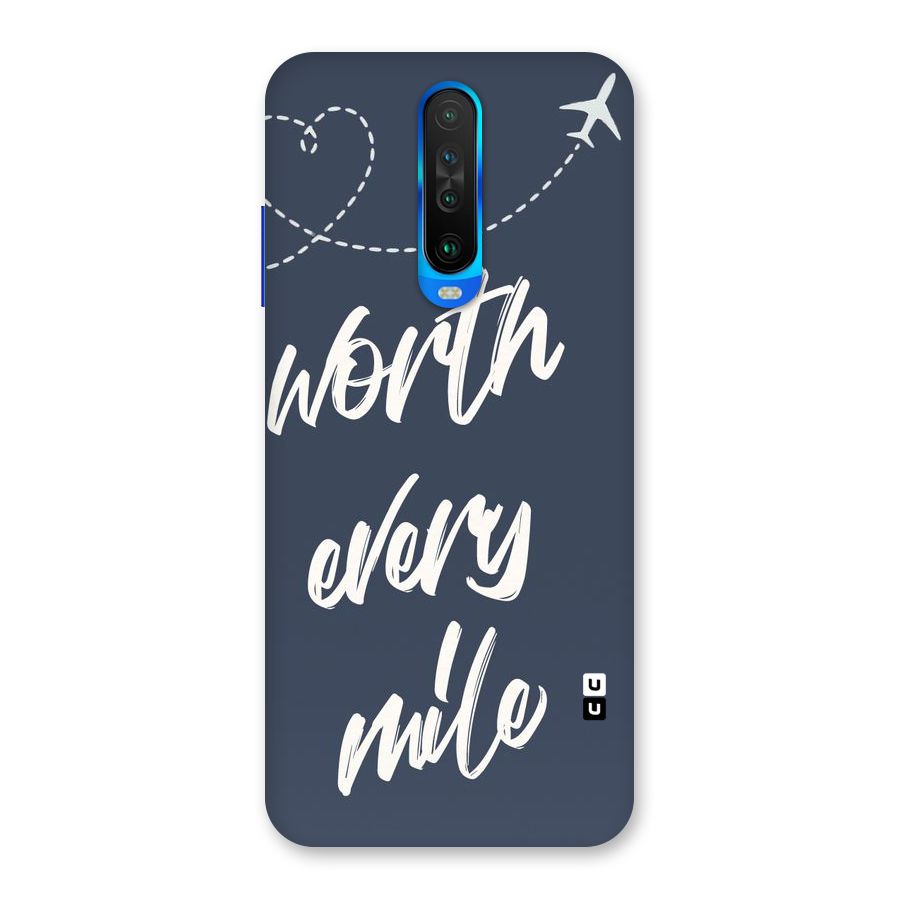 Worth Every Mile Back Case for Poco X2