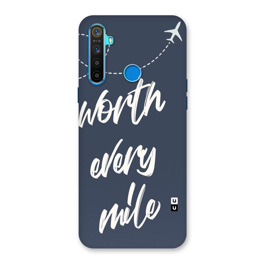 Worth Every Mile Back Case for Realme 5