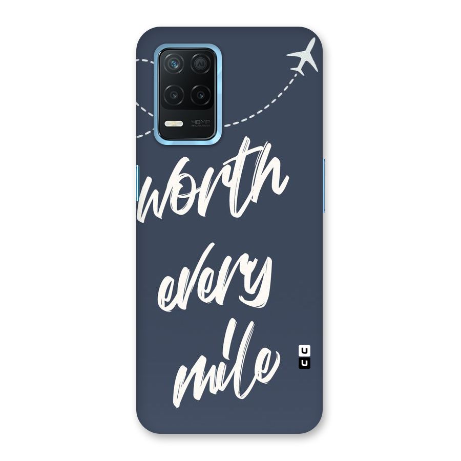 Worth Every Mile Back Case for Realme 8s 5G