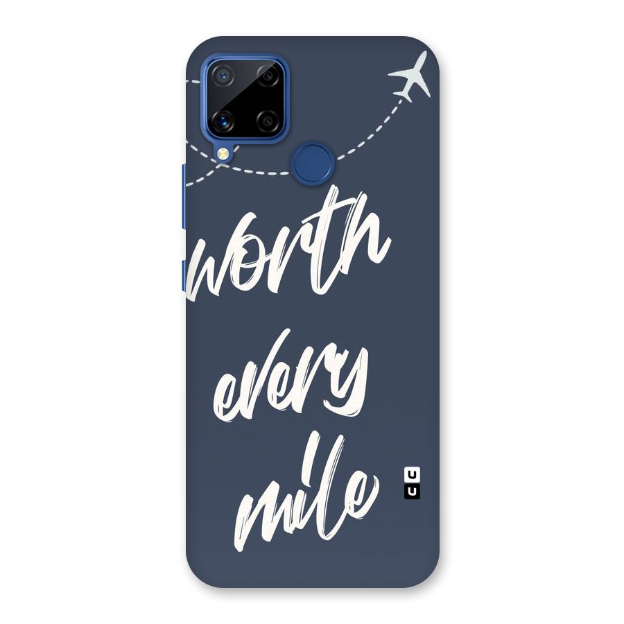 Worth Every Mile Back Case for Realme Narzo 30A