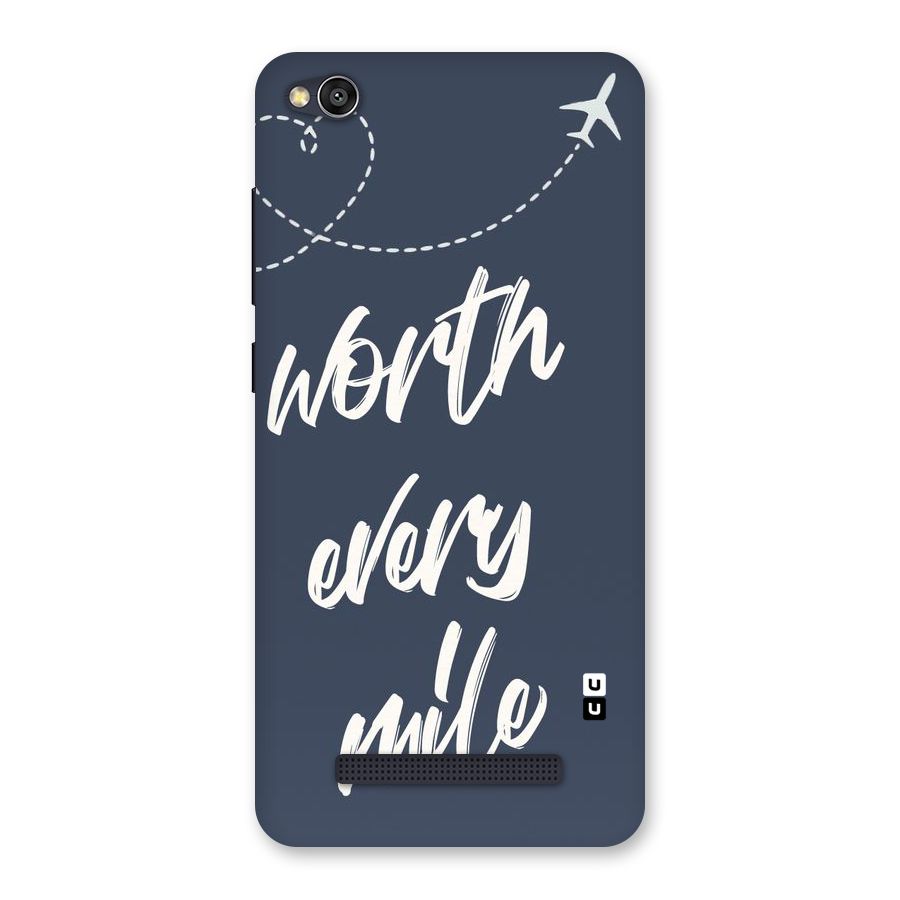 Worth Every Mile Back Case for Redmi 4A